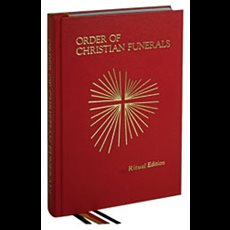 Order of Christian Funerals: Ritual Edition