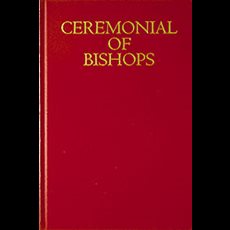 Ceremonial of Bishops Ceremonial of Bishops