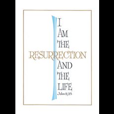 I Am The Ressurection Mass Crd I Am The Ressurection Mass Crd