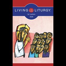 Living Liturgy for Lectors Year A (2026) Living Liturgy for Lectors Year A (2026)
