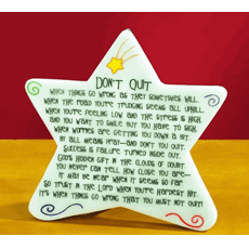 Don't Quit Star Plaque SKU 09187