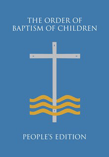 Order of Baptism for Children - People