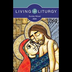 Living Liturgy Sunday Missal 2024