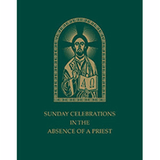 Sunday Celebrations In the Absence of a Priest SKU 7-293
