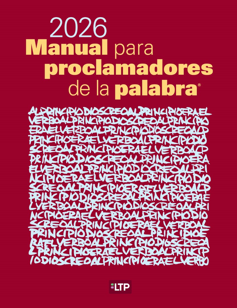 Manual para proclamadores de la palabra® 2024 Manual para proclamadores de la palabra 2026