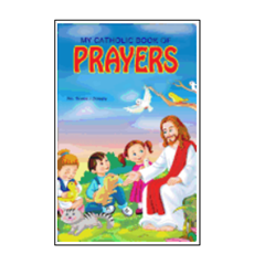 My Catholic Book of Prayers SKU 9781941243060