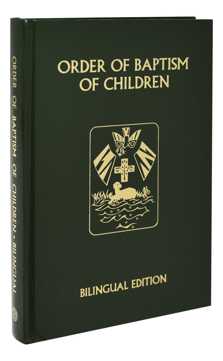 The Order of Baptism of Children - Second Edition - available in English and Spanish Catholic Baptismal Book